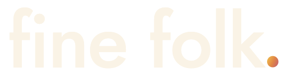 Fine Folk